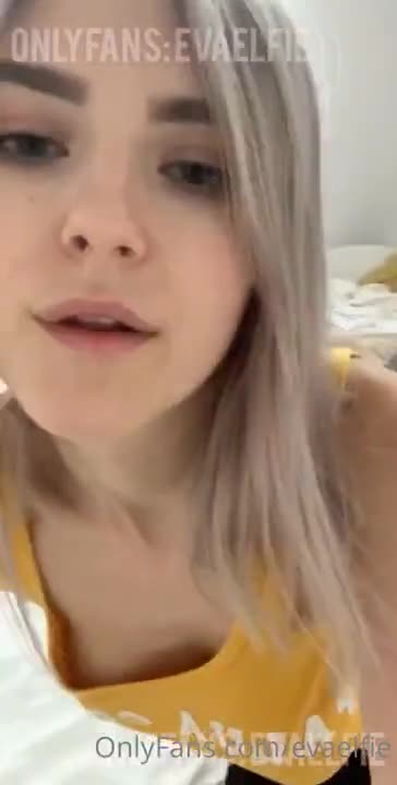 Eva Elfie Pussy Fingering Video Leaked