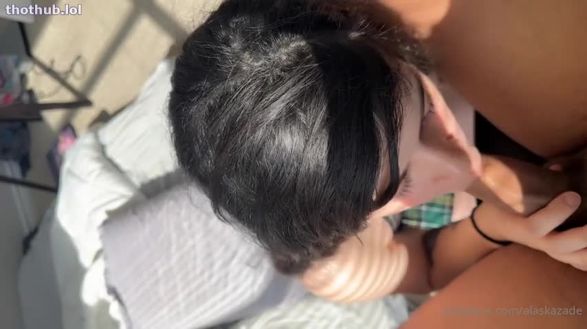 Alaska Zade Blow Job and Riding Only Fans
