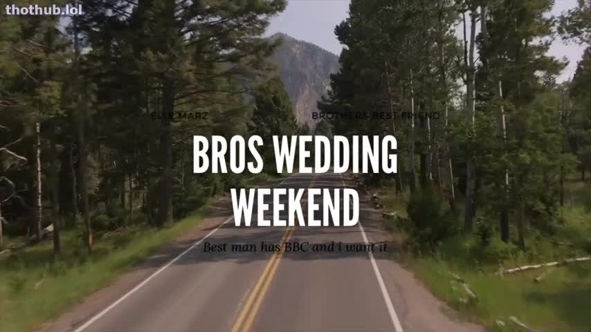 elle marz step bro's wedding weekend