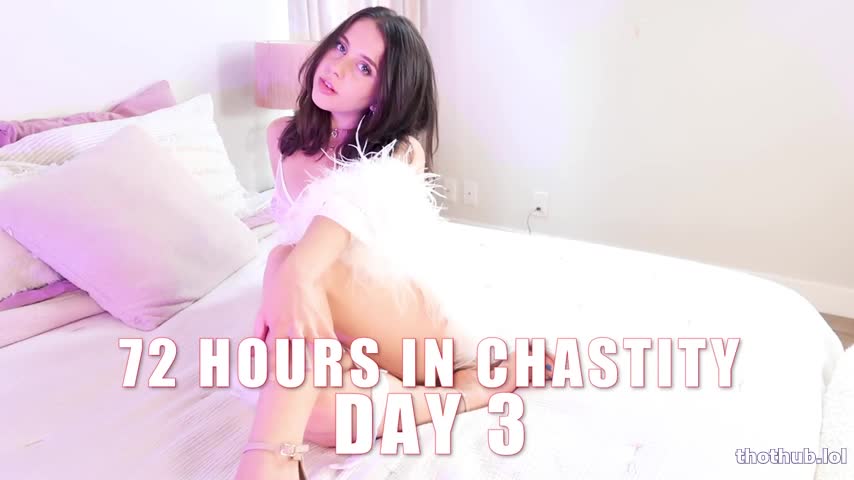 Princess Violette 72 hours in chastity day 3