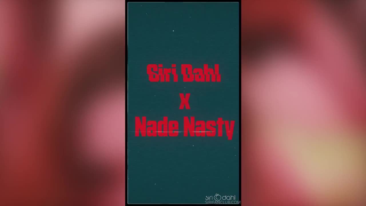 Siri Dahl Gets Dicked Down HARD by Nade Nasty NEW LEAK